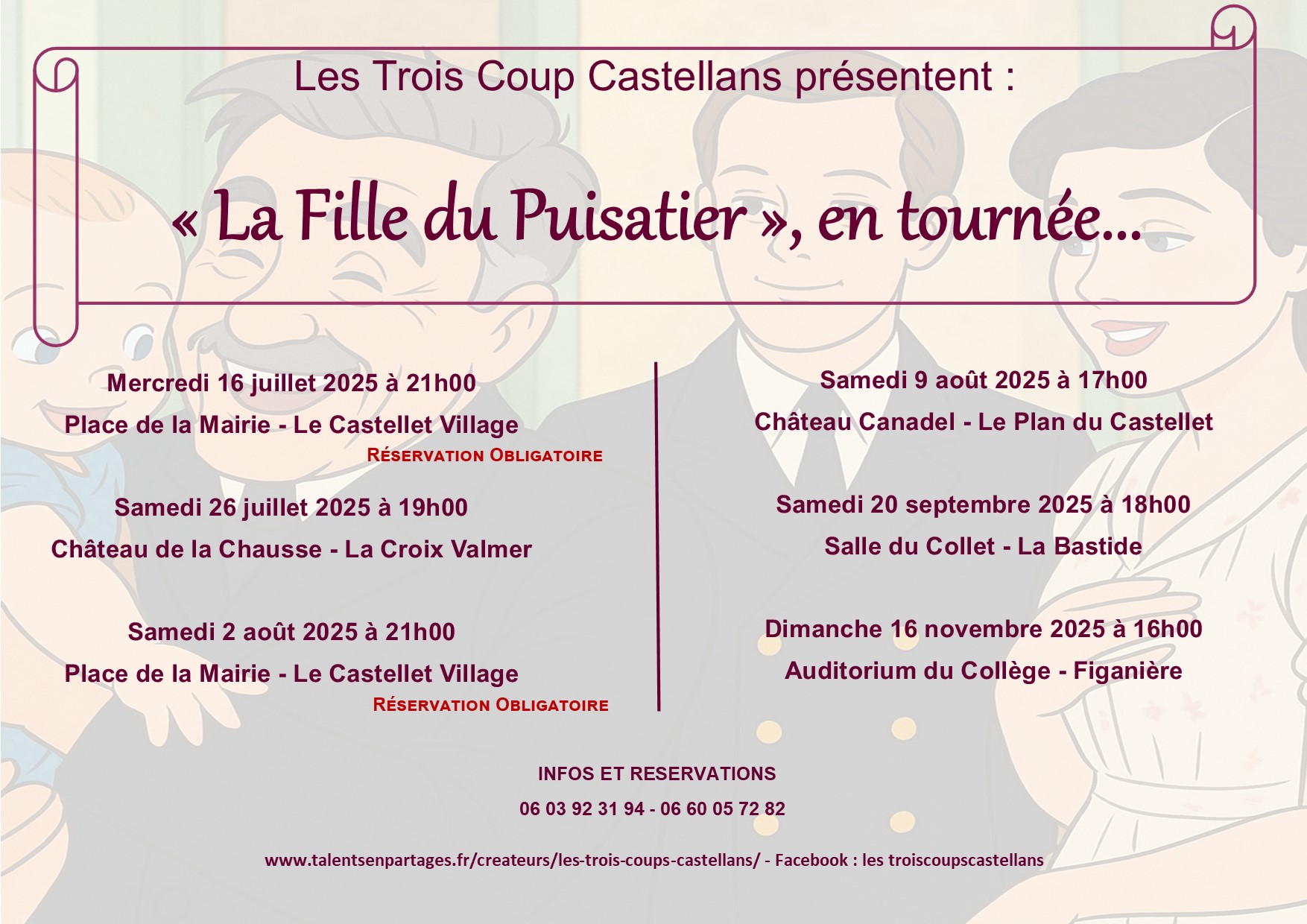 Tournée été 2025 La Fille du Puisatier les trois coups castellans